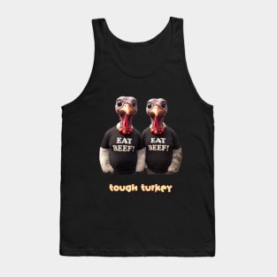 Tough Turkey Tank Top